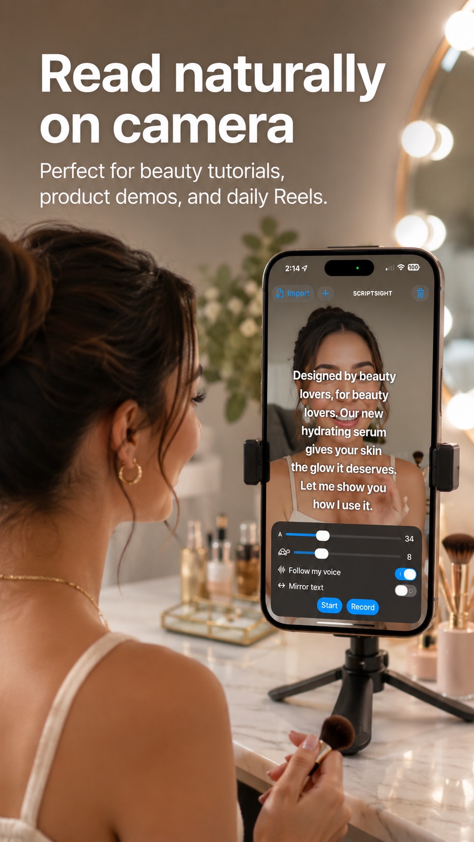 Beauty & product demos creator using Script Sight on an iPhone